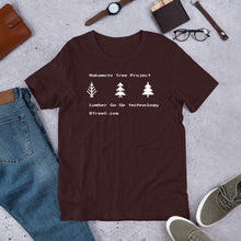 Load image into Gallery viewer, Bitcoin T-Shirt:  &quot;Nakamoto Tree Project - Lumber Go Up Technology&quot;
